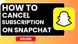 How to Cancel Snapchat Plus Subscription (Easy Step-by-Step Guide)