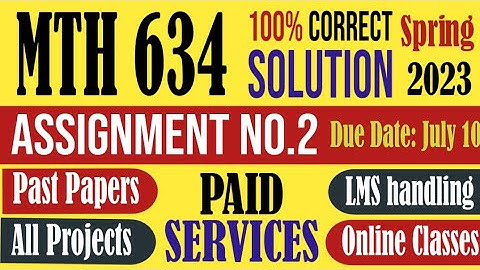 MTH634 Assignment 2 Spring 2023 Solution|MTH 634|Assignment|spring 2023|Solution|second countable|VU