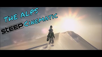 THE ALPS, Steep Cinematic in 1080p - DANK EDITION. Epic Steep Gameplay in HD.