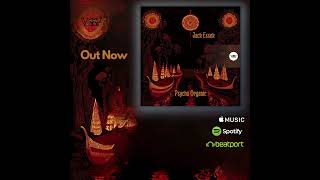 𝐉𝐚𝐜𝐤 𝐄𝐬𝐬𝐞𝐤 - 𝐏𝐬𝐲𝐜𝐡𝐨 𝐎𝐫𝐠𝐚𝐧𝐢𝐜 Organic House, Downtempo, Anatolia, Chill, Deep