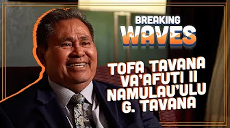 The Core of Fa’a Samoa with Namulau’ulu Dr. G. Tavana  | Breaking Waves w/ Hana Schmidt