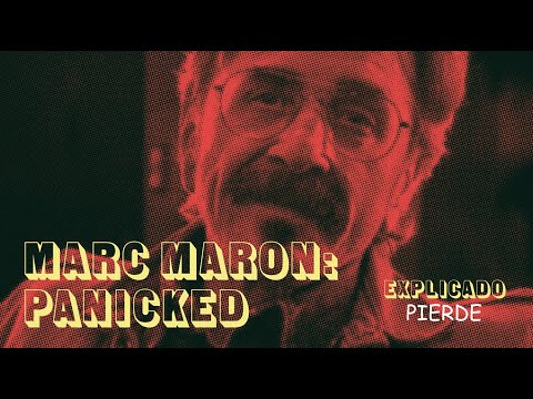 MARC MARON: PANICKED | EXPLICADO PIERDE | lallamaschool.com