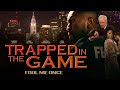 Trapped in the Game: Fool Me Once | Official Trailer | Streaming 8/25 [4K]