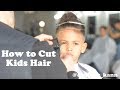 How to cut Kids hair