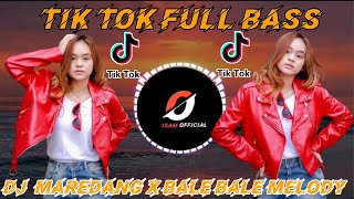 DJ Funky Night Maredang x Bale Bale Melody Tik Tok || Full bass