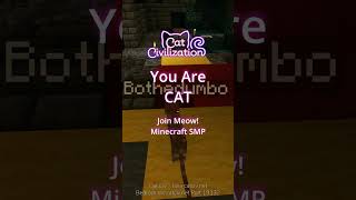 CatsCatsCatsCatsCatsCatsCatsCatsCats Minecraft survival server  Join Meow! #cats