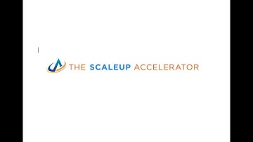 The Scale Up Accelerator Overview Video - September 2020