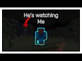 I'm Being Stalked In Minecraft... Help!