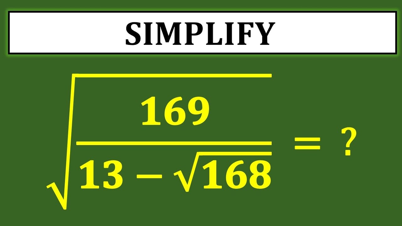 Very Nice Square Root Algebra Simplification Maths Problem | Math ...