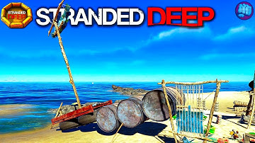 Our First Raft | Stranded Deep Gameplay | EP4
