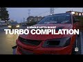 Turbo compilation  nothing but boost  evos stis and skyline gtrs