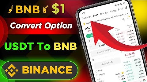 How To Convert USDT to BNB in Binance | Binance me USDT to BNB me kaise convert kare | Binance