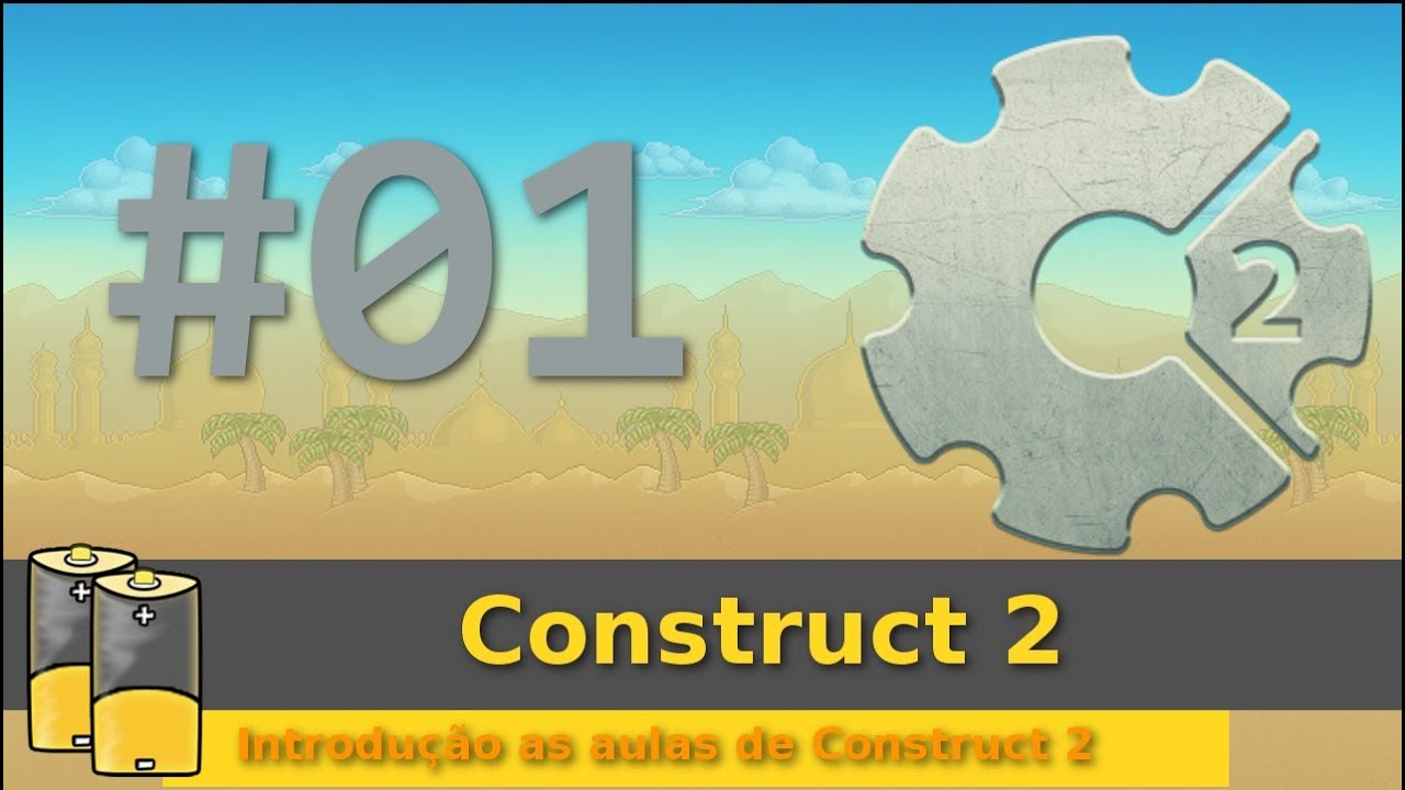 #01 Scirra Construct 2 - Introdução as aulas - YouTube