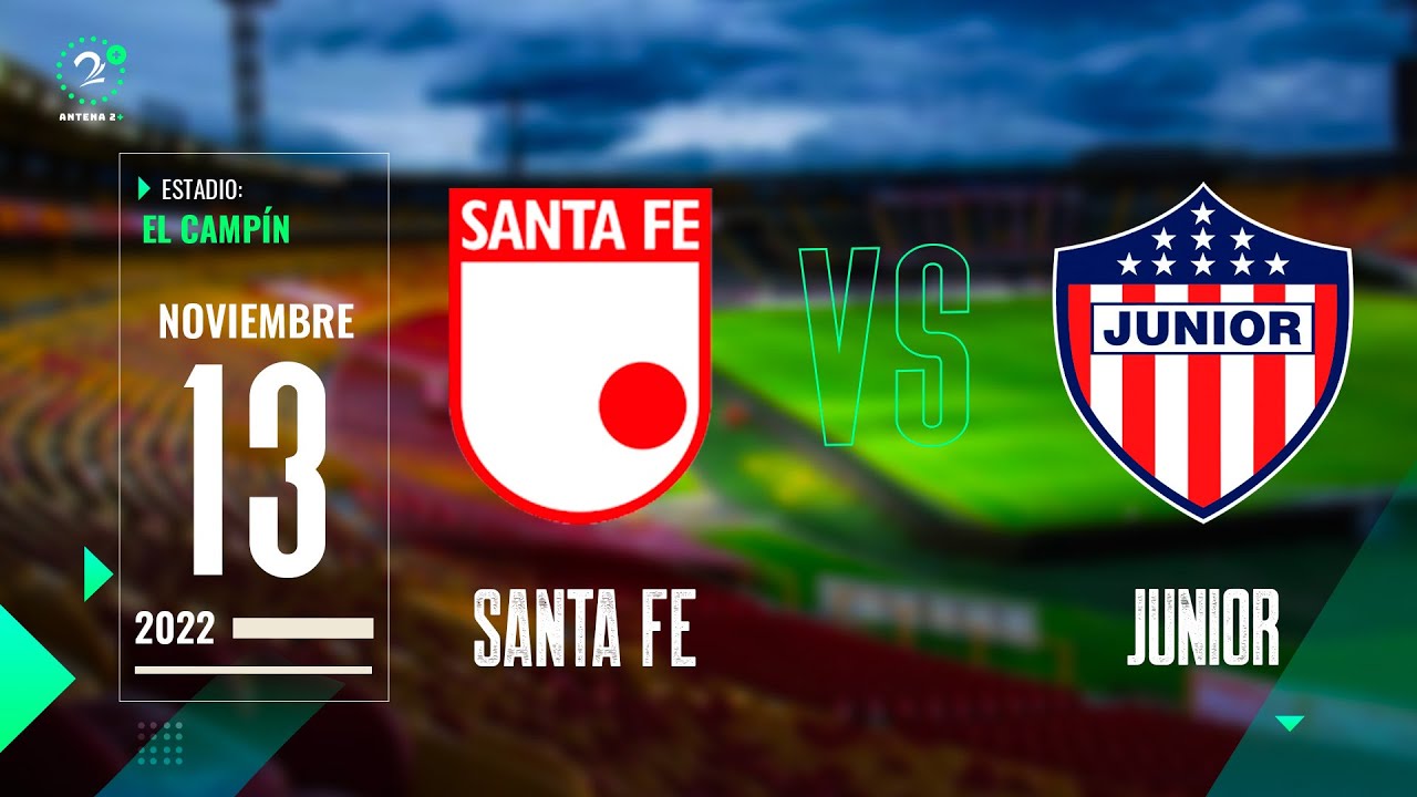 Santa Fe Vs. Junior - Liga Betplay EN VIVO - YouTube