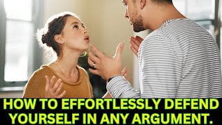 HOW TO MASTER THE ART OF ARGUING: Key Strategies for Successful Arguments.