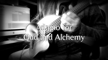 Chris Stack :: Adagio for Oud and Alchemy