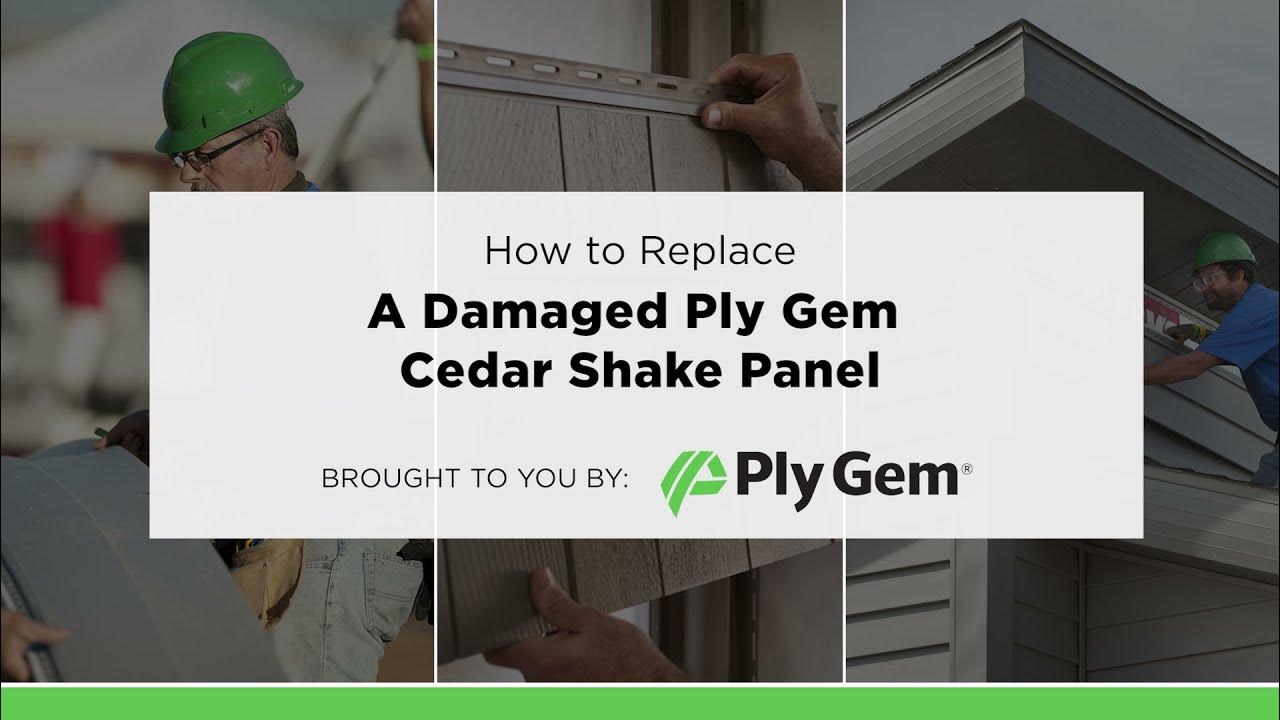 How to Replace a Damaged Ply Gem Cedar Shake Panel - YouTube