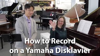 How To Record On A Yamaha Disklavier