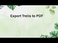 Export Trello to PDF