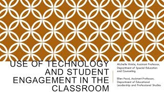 Use of Technology and Student Engagement in the Classroom