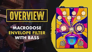 All Pedal Macrodose Envelope filter video