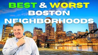 Famous Best & Worst Boston Neighborhoods in 2023 Net Worth