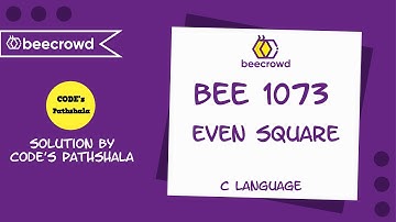 beecrowd Problem 1073 - "Even Square" solution( Bangla ) | C language