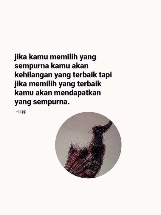 Story WA Cara memilih Pasangan Adalah Memilih Dia menerima kita apa adanya