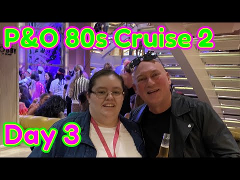 P&O 80's Theme Cruise Day 3 - Day 3 of Our second 80s Cruise on the P&O Pacific Encounter. Video Thumbnail