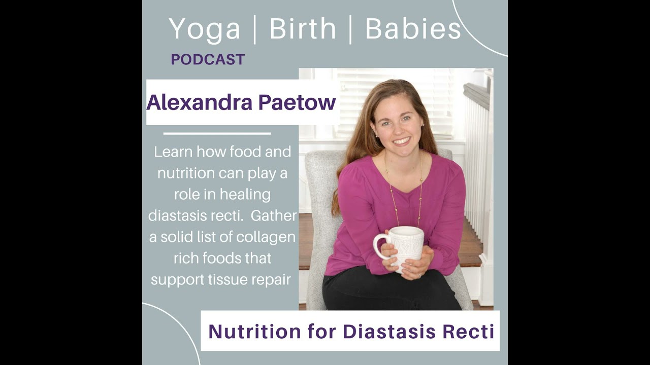 Nutrition for Diastasis Recti with Alexandra Paetow