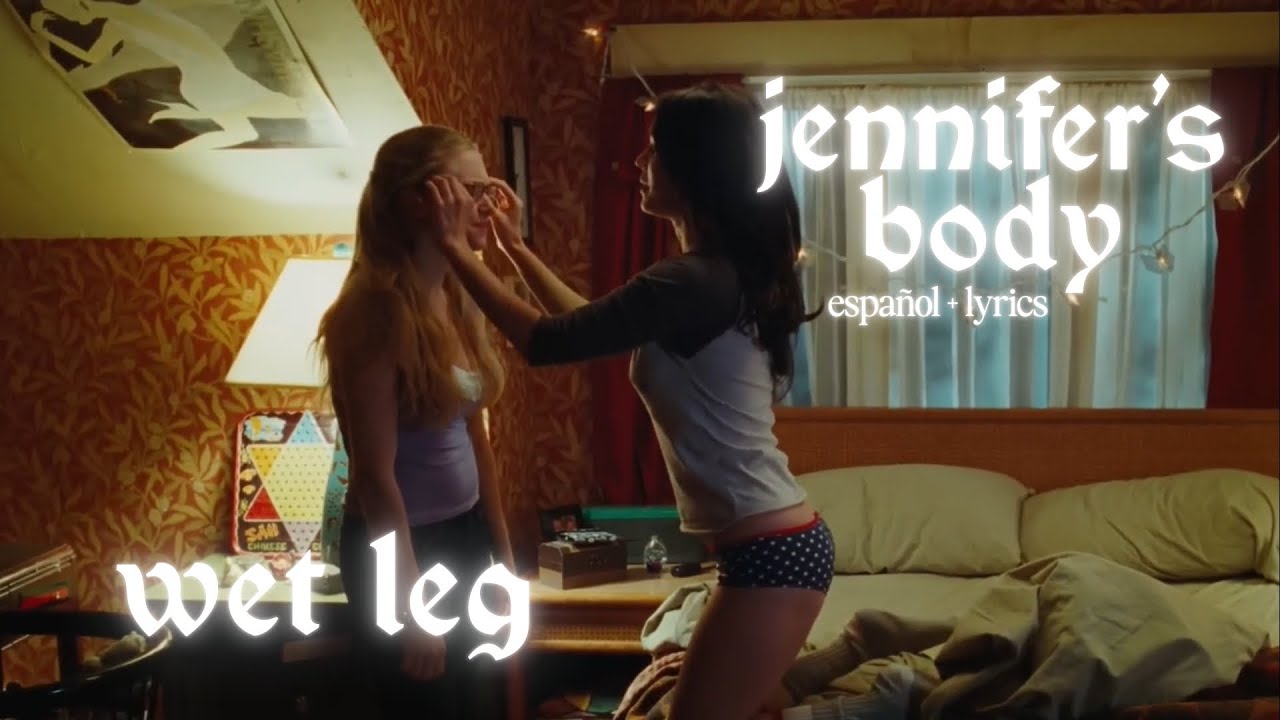 Wet Leg // jennifer's body - [español + lyrics]