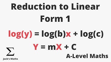 Reduction to Linear Form 1 (Exponentials & Logarithms 11) | A-Level Maths