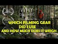 Award winning hiker/filmmaker (author of Why do I hike) talks about his filming equipment