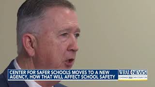 Center for Safer Schools moves to a new agency, how that will affect school safety