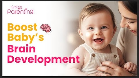 Hoe u de hersenontwikkeling van uw baby kunt stimuleren (doe dit dagelijks)
