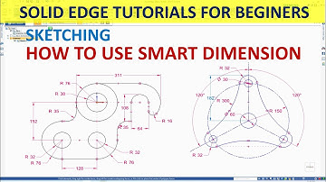Solid Edge Tutorials #6 | Sketching | How to use Smart Dimension