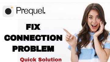 How To Fix And Solve Connection Problem On Prequel App | Easy Fix