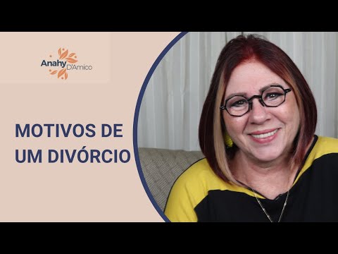 Vídeo: Razões Para O Divórcio