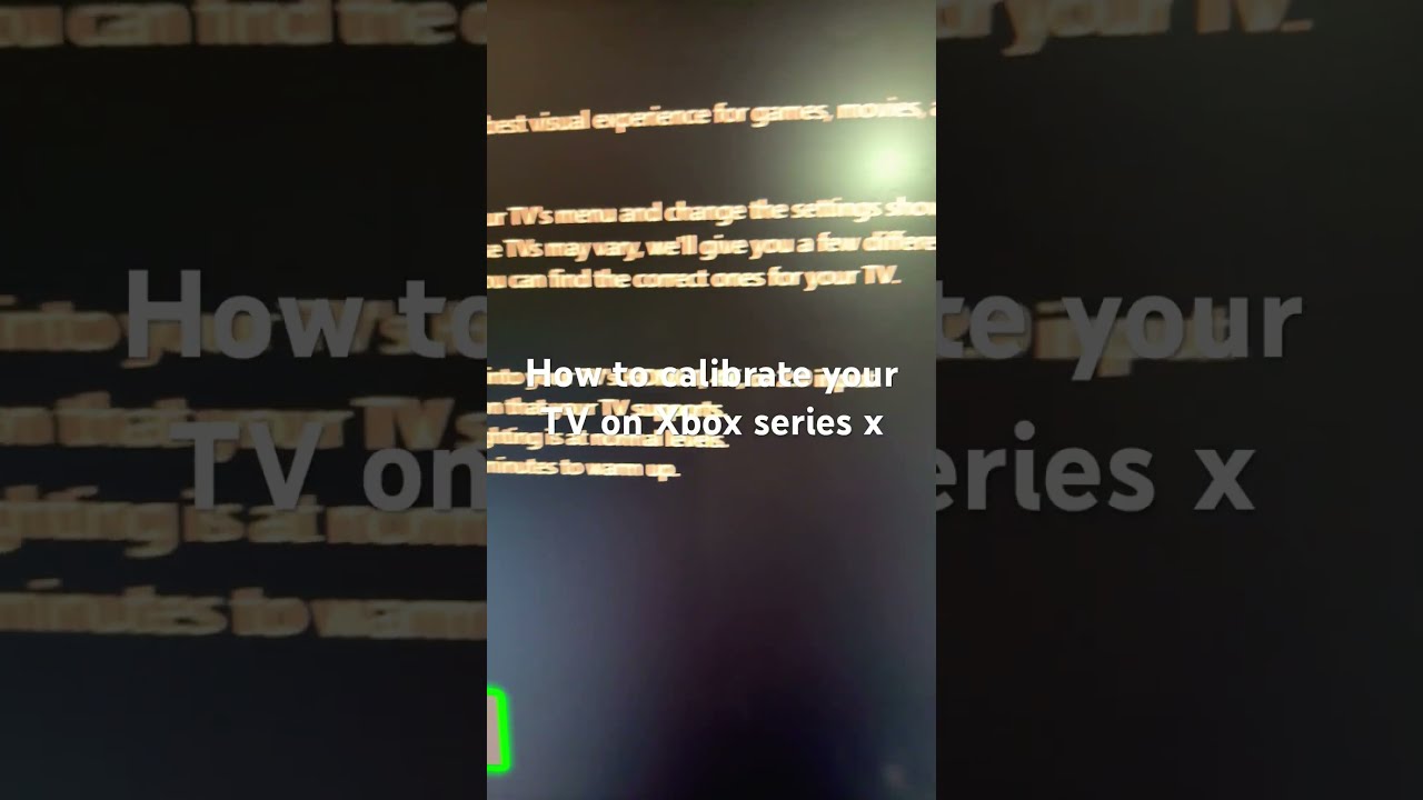 How To Calibrate Your TV On Xbox Series X