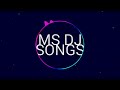 ANUSHA NE ANDAM SHIRISHA NE SIGGULU SONG REMIX BY DJ SYMON MS DJ SONGS