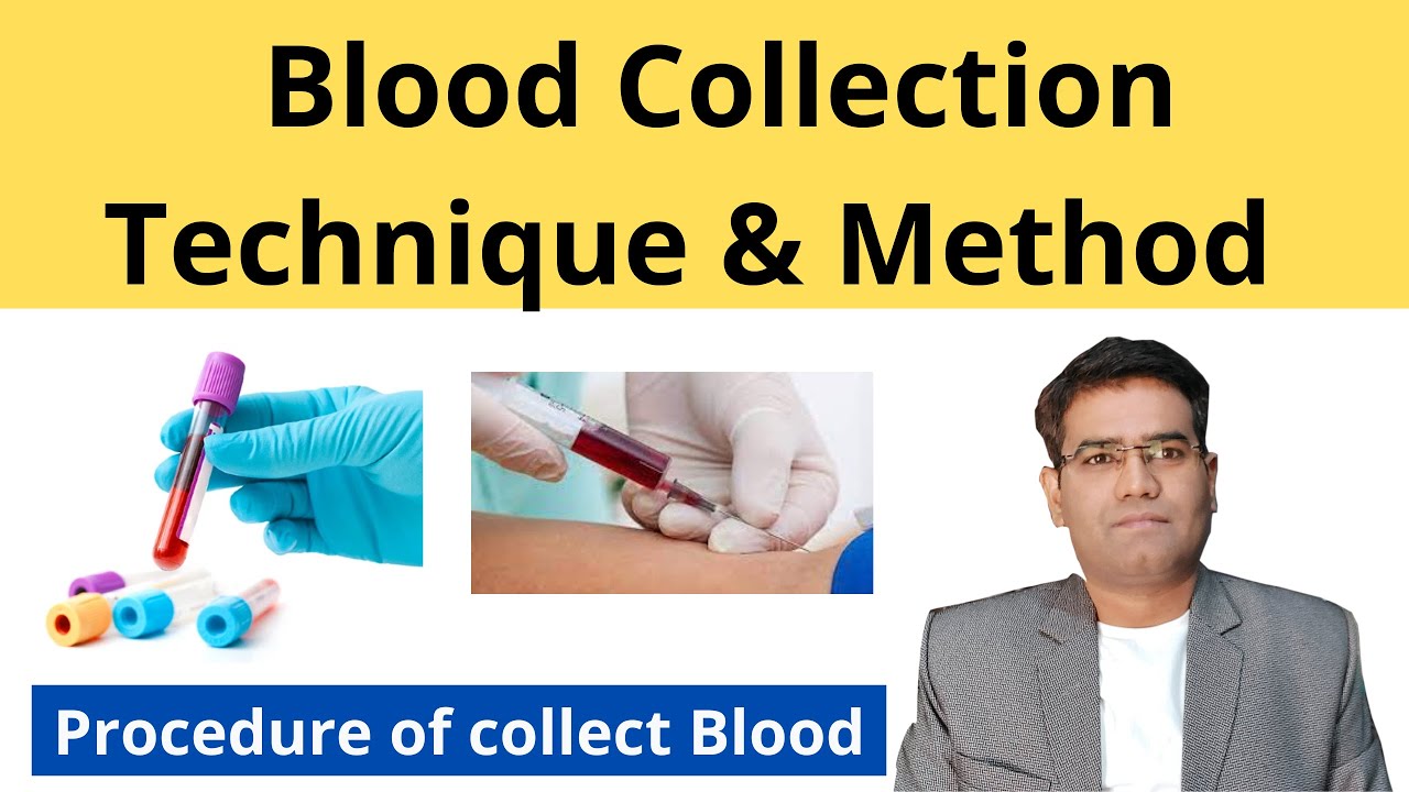 Blood Collection Technique, Blood Draw Method (Explained in Hindi ...