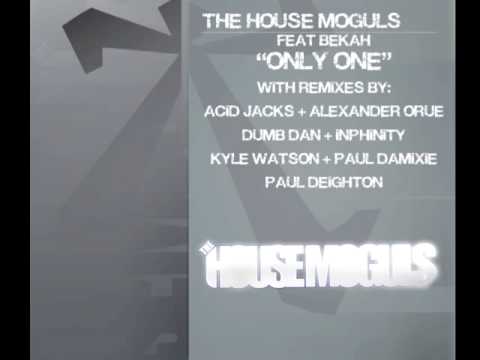 The House Moguls Feat. Bekah "Only One" Dumb Dan R...