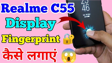 Realme C55 Display Finger Print Lock Screen Kaise Lagaye // Display Finger Print Lock In Realme C55