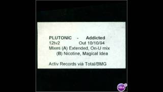 Addicted (DJ Disciple's Horny Vocal Mix) - Plutonic