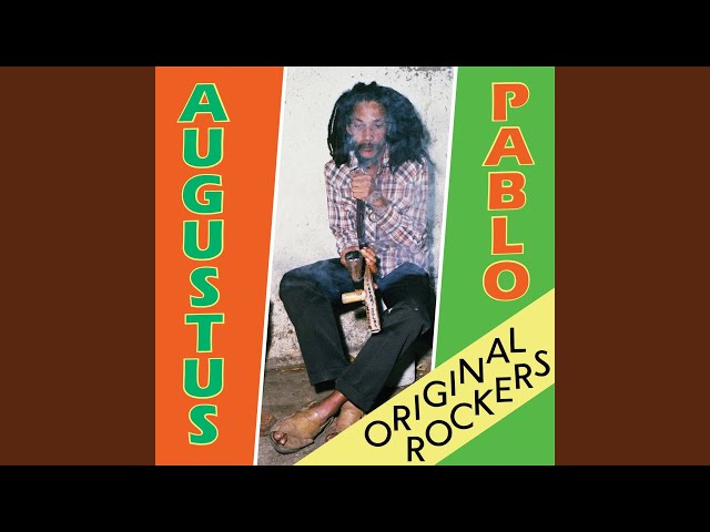 Up Wareika HillNEW!Augustus Pablo