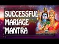 Successful Marriage Mantra - Shiv Parvati Mantra Shabar