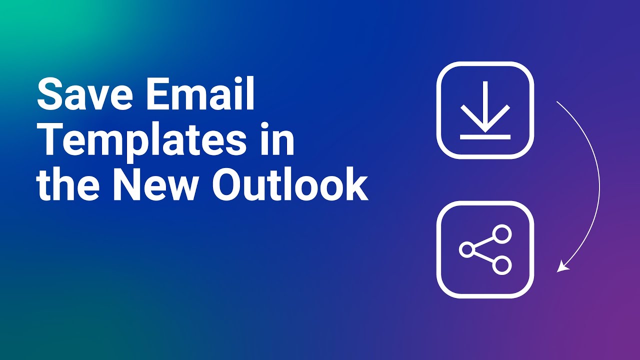 How to Save Email Templates and Emails in the New Outlook (Quick & Easy