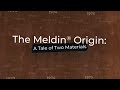 Omniseal solutions solution story the meldin origin  a tale of two materials