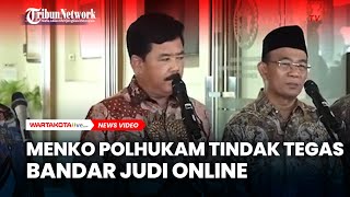 Menko Polhukam Hadi Tjahjanto Tindak Tegas Judi Online Termasuk Bandarnya