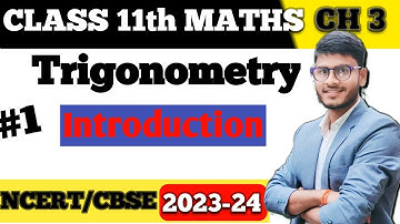 Trigonometic Functions 01 || basics Introduction || Aditya bhaiya || Class 11  NCERT CBSE/UP board